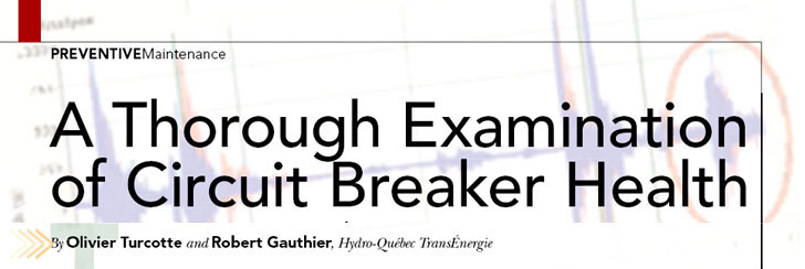 A Thorough Examination of Circuit Breaker Health