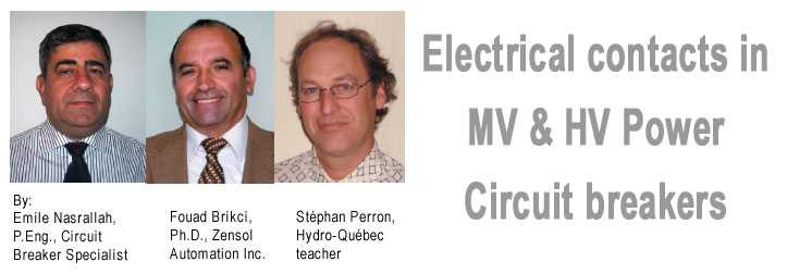Electrical contacts in MV & HV Power Circuit breakers 