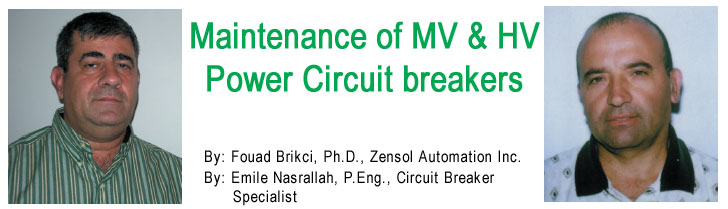 Maintenance of MV and HV Power Circuit Breakers